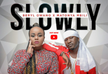 Beryl Owano Ft Matonya – Slowly