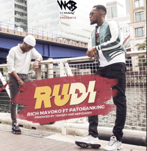 Rich Mavoko ft Patoranking – Rudi 