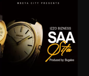 Izzo Bizness – Saa Sita