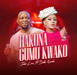 John Lisu ft Bella Kombo – Hakuna Gumu