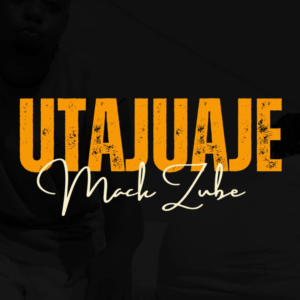 Mack Zube – Utajuaje