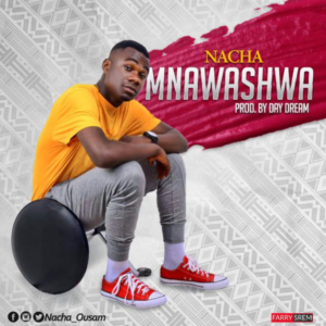 Nacha – Mnawashwa