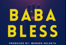Nuh Mziwanda – Baba Bless