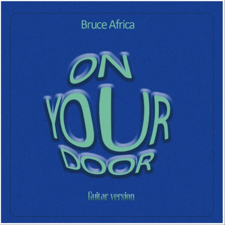 Bruce Africa – On Your Door (Guitar Version)