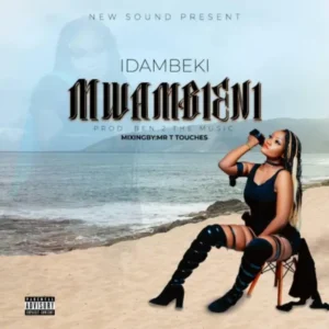Idambeki – Mwambieni