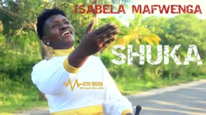 Isabela Mafwenga – Shuka