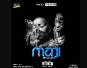 Nikki Mbishi – Maji ni Uhai
