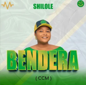 Shilole – Bendera (CCM)