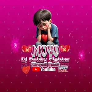 Dj Robby Fighter – Moyo