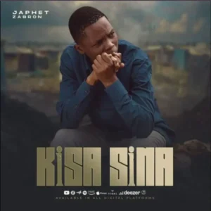 Japhet Zabron – Kisa Sina
