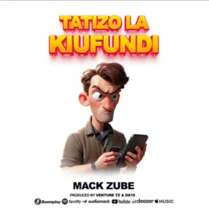 Mack Zube – Tatizo la Kiufundi