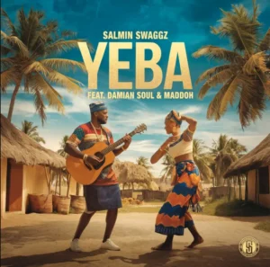 Salmin Swaggz ft Damian Soul X Maddoh – Yeba