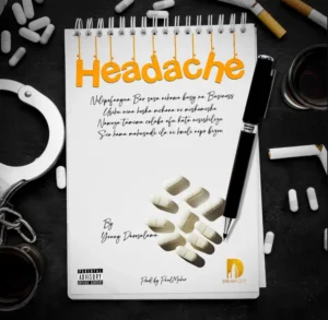 Young Dee – Headache