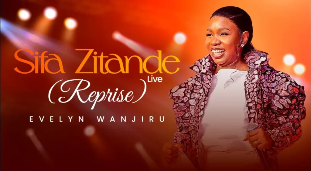 Evelyn Wanjiru – Sifa Zitande (Reprise) Live