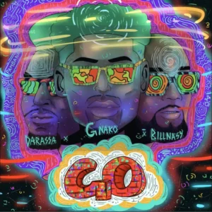 G Nako ft Darassa X Billnass – Go