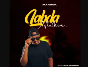 Jax chata – Labda Nizikwe