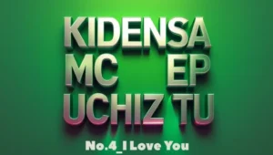 Kidensa Mc – I Love You