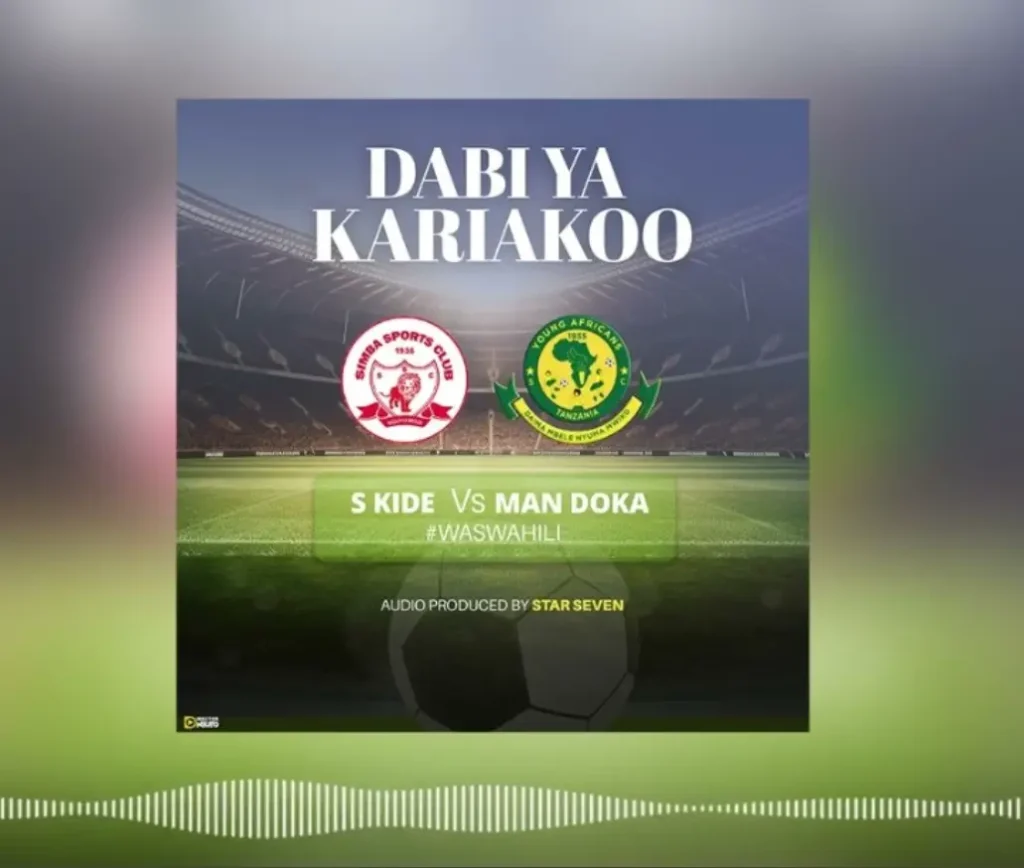 S Kide ft Man Doka – Dabi ya Kariakoo