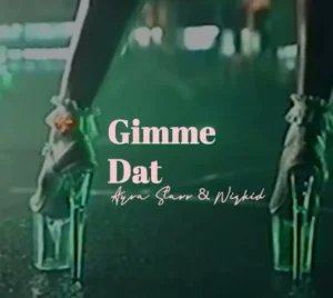 Ayra Starr ft Wizkid – Gimme Dat