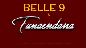 Belle 9 – Tunaendana