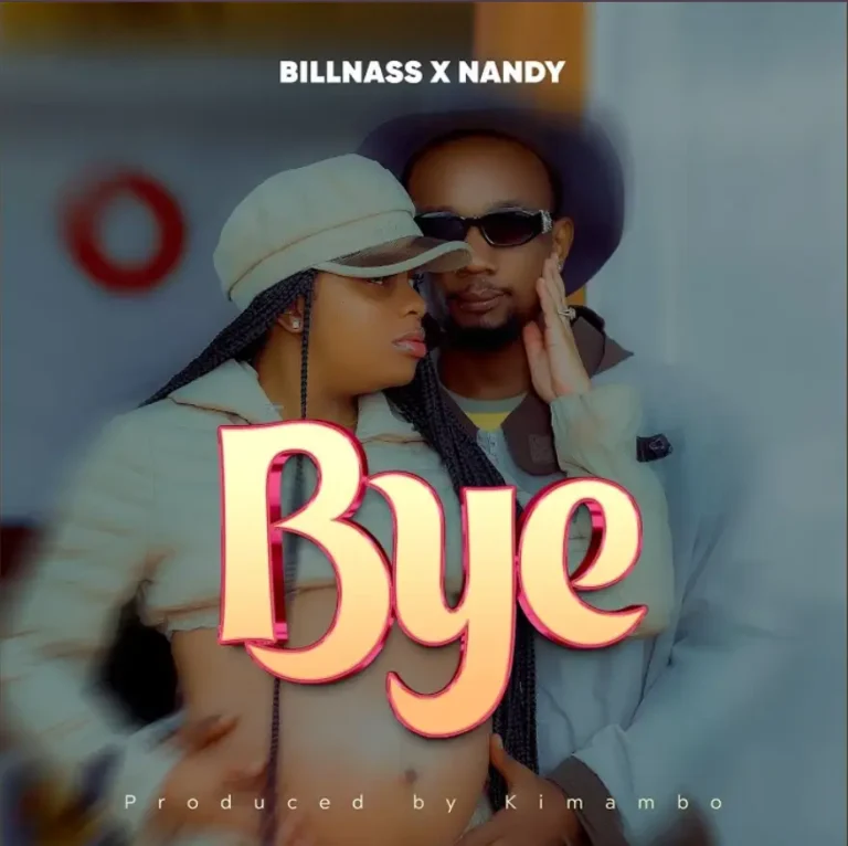Billnass X Nandy – Bye