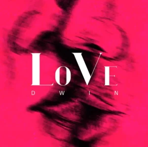 Dwin – Love