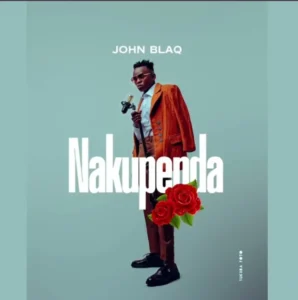 John Blaq – Nakupenda
