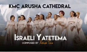Kmc Arusha Cathedral – Israeli Yatetema