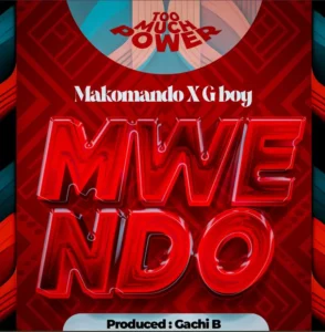 Makomando ft G Boy – Mwendo