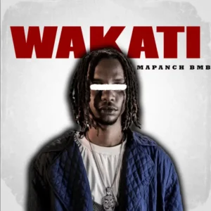Mapanch Bmb – Wakati