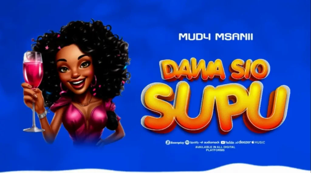 Mudy Msanii – Dawa sio Supu