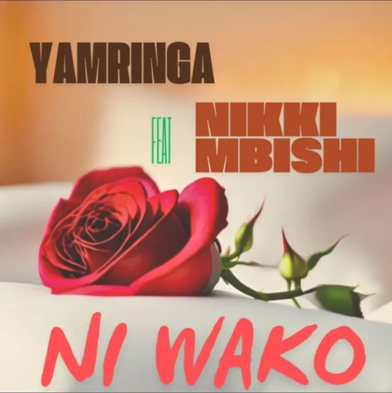 Yamringa ft Nikki Mbishi – Ni Wako