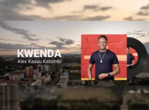 Alex Kasau Katombi – Kwenda
