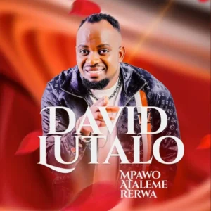 David Lutalo – Mpawo Atalemererwa