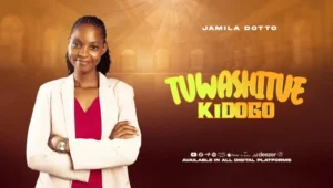 Jamila Dotto – Tuwashitue Kidogo