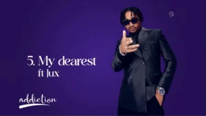 Jay Melody ft Jux – My Dearest