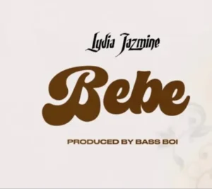 Lydia Jazmine – Bebe