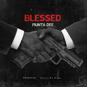 Munta Dee – Blessed