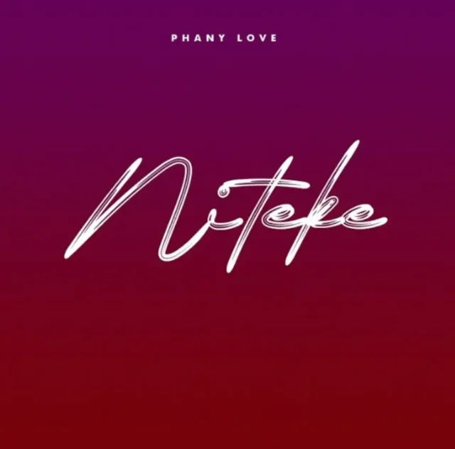 Audio | Phany Love – Niteke  | Download Mp3