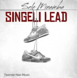 Sele Minamba – Singeli Lead