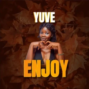 Yuve – Enjoy