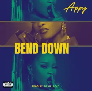 Appy – Bend Down