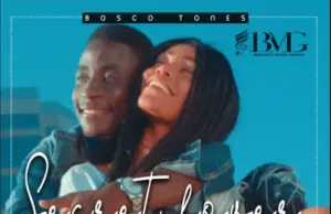 Bosco Tones – Secret Lover