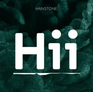 Hanstone – Hii