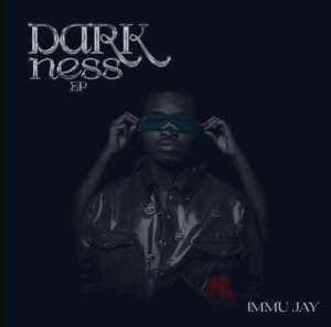Immu Jay – Darkness