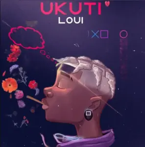 Loui – Ukuti