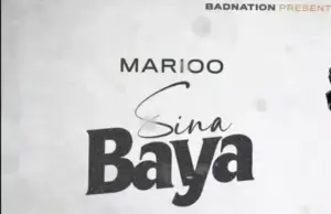 Marioo – Sina Baya Marioo – Sina Baya