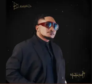 Masterkraft – Blessed
