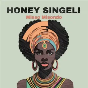Misso Misondo – Honey (Singeli Beat)