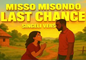 Misso Misondo – Last Chance